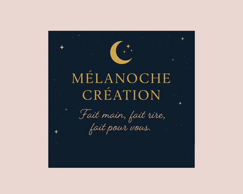 Mélanoche Création